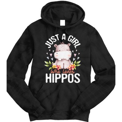 Just A Who Loves Hippos Hippopotamus Hippo Lover Tie Dye Hoodie