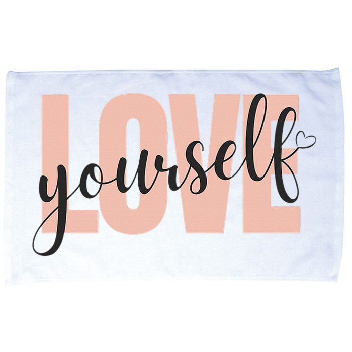 Just a who loves herself love yourself too. Microfiber Hand Towel