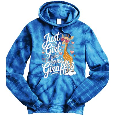 Just A Who Loves Giraffes Cute Animal Lover Great Gift Tie Dye Hoodie