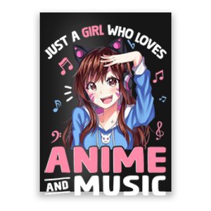 Just A Who Loves Anime And Music Anime Lover Poster