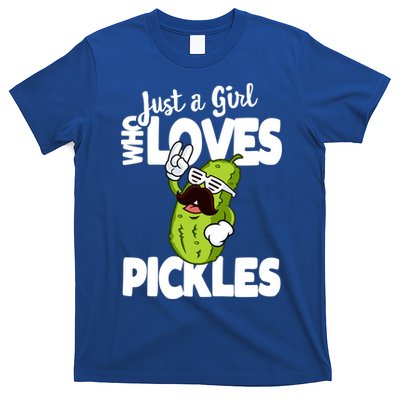 Just A Who Loves Pickles Funny Pickle Gift Meaningful Gift T-Shirt