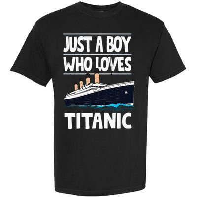 Just A Who Loves Titanic Voyage Ship Garment-Dyed Heavyweight T-Shirt