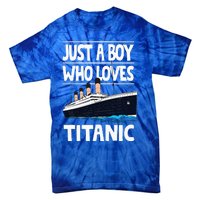 Just A Who Loves Titanic Voyage Ship Tie-Dye T-Shirt