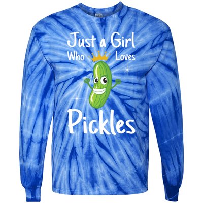 Just A Who Loves Pickles I Cucumber I Pickle Cool Gift Tie-Dye Long Sleeve Shirt