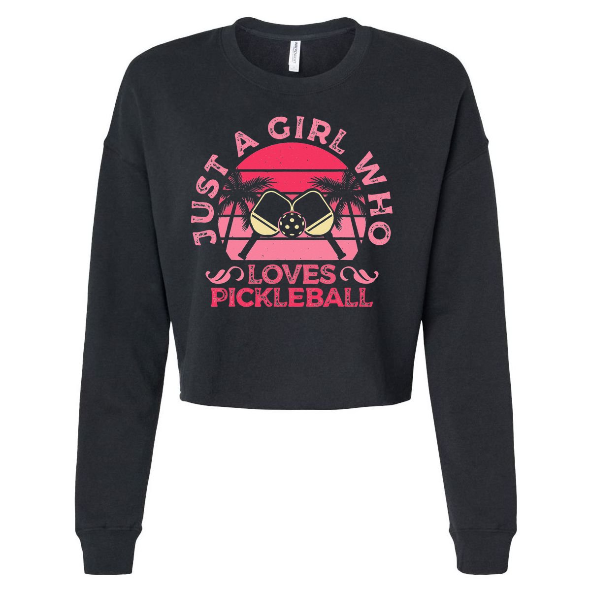 Just A Who Loves Pickleball Paddle Sports Game Cropped Pullover Crew