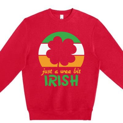 Just A Wee Bit Irish Premium Crewneck Sweatshirt