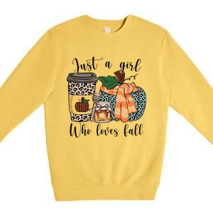 Just A Who Loves Fall Pumpin Spice Latte Cute Autumn Gift Premium Crewneck Sweatshirt