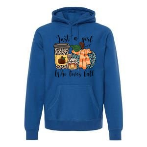 Just A Who Loves Fall Pumpin Spice Latte Cute Autumn Gift Premium Hoodie