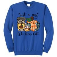 Just A Who Loves Fall Pumpin Spice Latte Cute Autumn Gift Tall Sweatshirt