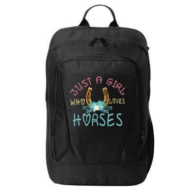 Just A Who Loves Horses Riding Cow Outfits Ns Gift City Backpack