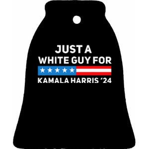 Just A White Guy For Kamala Harris 2024 President Election Ceramic Bell Ornament