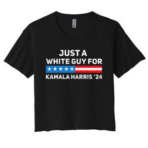 Just A White Guy For Kamala Harris 2024 President Election Women's Crop Top Tee