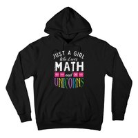 Just a  who loves Math & Unicorns Funny Mathematics Hoodie