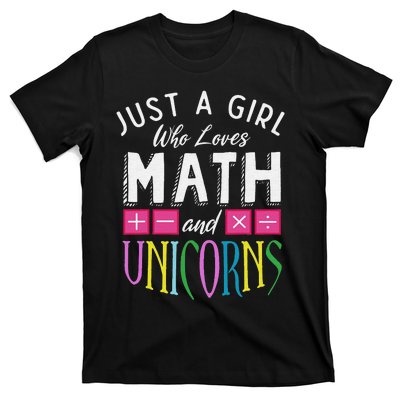 Just a  who loves Math & Unicorns Funny Mathematics T-Shirt