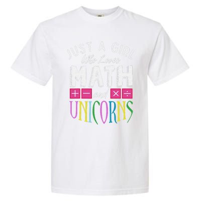 Just a  who loves Math & Unicorns Funny Mathematics Garment-Dyed Heavyweight T-Shirt