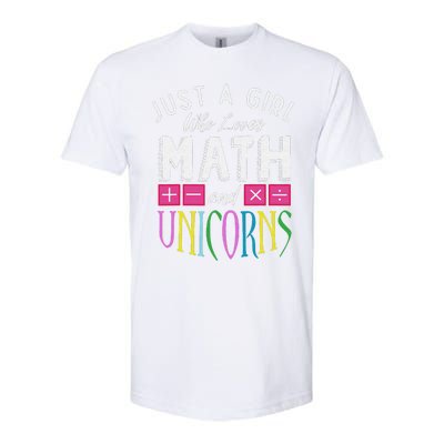 Just a  who loves Math & Unicorns Funny Mathematics Softstyle CVC T-Shirt