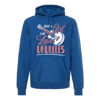 Just A Who Loves Ukuleles Ukulele Gift Premium Hoodie