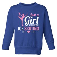 Just A Who Loves Ice Skating Figure Skate Skater Gift Cute Gift Toddler Sweatshirt