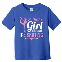 Just A Who Loves Ice Skating Figure Skate Skater Gift Cute Gift Toddler T-Shirt