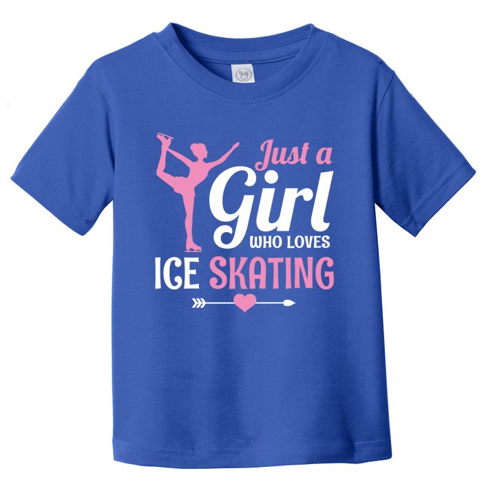 Just A Who Loves Ice Skating Figure Skate Skater Gift Cute Gift Toddler T-Shirt