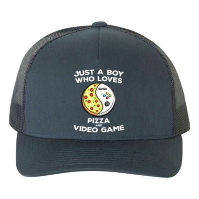 Just A Who Love Pizza And Video Game Funny Gaming Funny Gift Yupoong Adult 5-Panel Trucker Hat