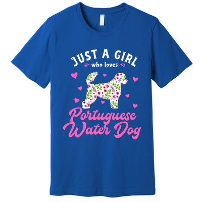 Just A Who Loves Portuguese Water Dog Funny Gift Premium T-Shirt