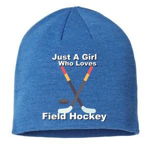 Just A Who Loves Field Hockey Cool Gift Sustainable Beanie