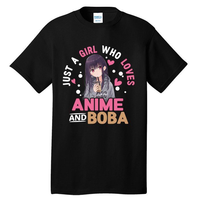 Just A Who Loves Anime And Boba Tea Anime Merch Tall T-Shirt