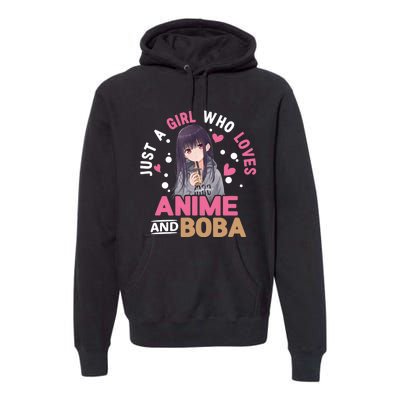 Just A Who Loves Anime And Boba Tea Anime Merch Premium Hoodie