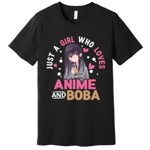 Just A Who Loves Anime And Boba Tea Anime Merch Premium T-Shirt