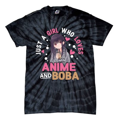 Just A Who Loves Anime And Boba Tea Anime Merch Tie-Dye T-Shirt