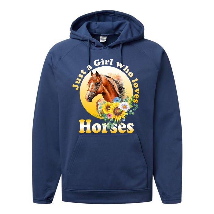 Just AGirl Who Loves Horses Sunflower Cute Gift Performance Fleece Hoodie