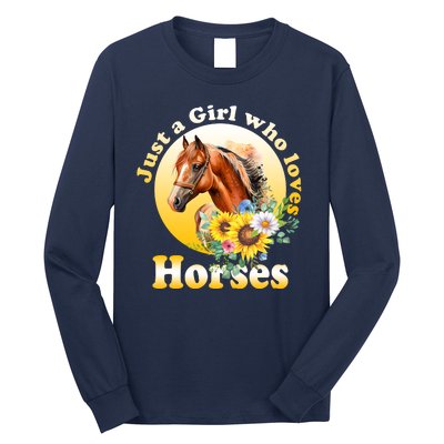 Just AGirl Who Loves Horses Sunflower Cute Gift Long Sleeve Shirt