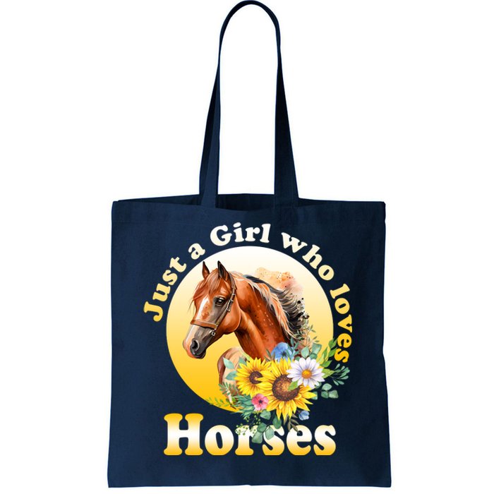 Just AGirl Who Loves Horses Sunflower Cute Gift Tote Bag