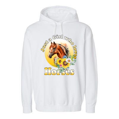 Just AGirl Who Loves Horses Sunflower Cute Gift Garment-Dyed Fleece Hoodie