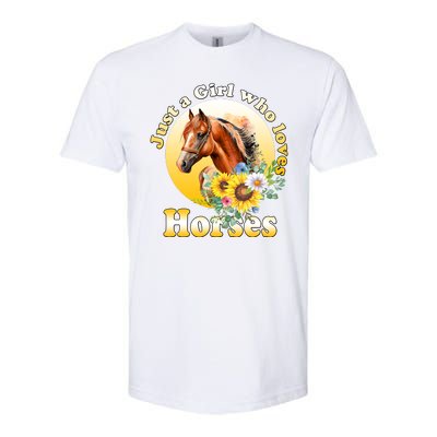 Just AGirl Who Loves Horses Sunflower Cute Gift Softstyle CVC T-Shirt