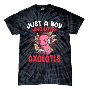 Just a  Who Loves Axolotls Funny Axolotl Gamer Tie-Dye T-Shirt