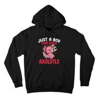 Just a  Who Loves Axolotls Funny Axolotl Gamer Tall Hoodie