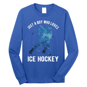 Just A Who Loves Ice Hockey Great Gift Long Sleeve Shirt