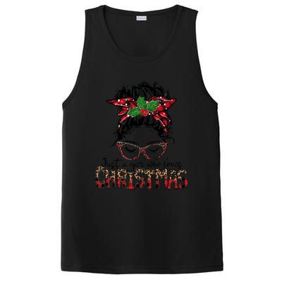 Just A Who Loves Christmas Messy Bun Family Pajamas Funny Gift PosiCharge Competitor Tank