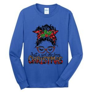 Just A Who Loves Christmas Messy Bun Family Pajamas Funny Gift Tall Long Sleeve T-Shirt