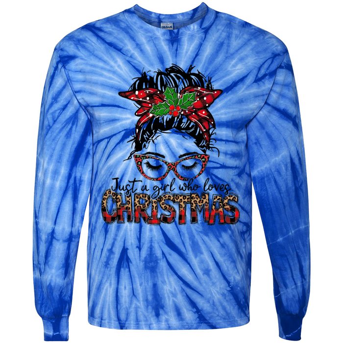 Just A Who Loves Christmas Messy Bun Family Pajamas Funny Gift Tie-Dye Long Sleeve Shirt