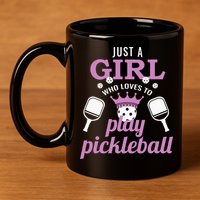 Just a Who Loves to Play Pickleball Funny 11oz C Handle Ceramic Mug