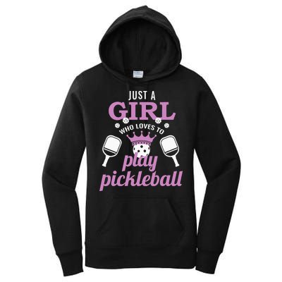 Just a Who Loves to Play Pickleball Funny Women's Pullover Hoodie