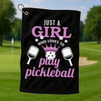 Just a Who Loves to Play Pickleball Funny Golf Towel
