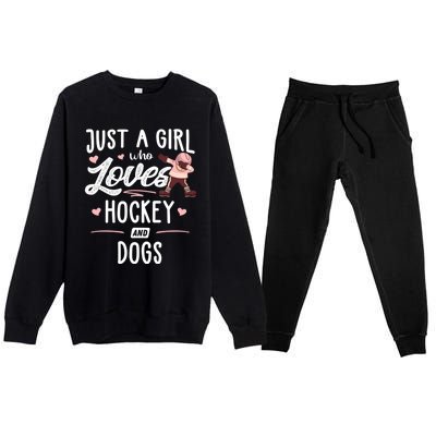 Just A Who Loves Hockey And Dogs Gift Great Gift Premium Crewneck Sweatsuit Set