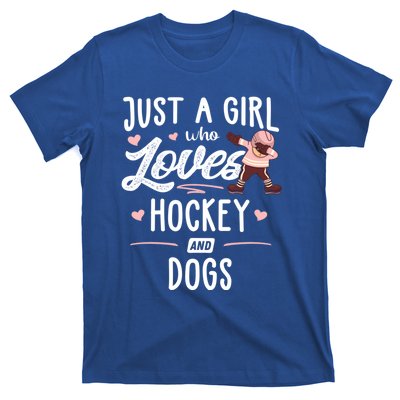 Just A Who Loves Hockey And Dogs Gift Great Gift T-Shirt