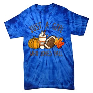 Just A Who Loves Fall Pumpkin Coffee Latte Football Gift Tie-Dye T-Shirt