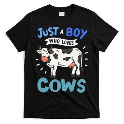 Just a  Who Loves Cows Funny Cows Lover Gift T-Shirt