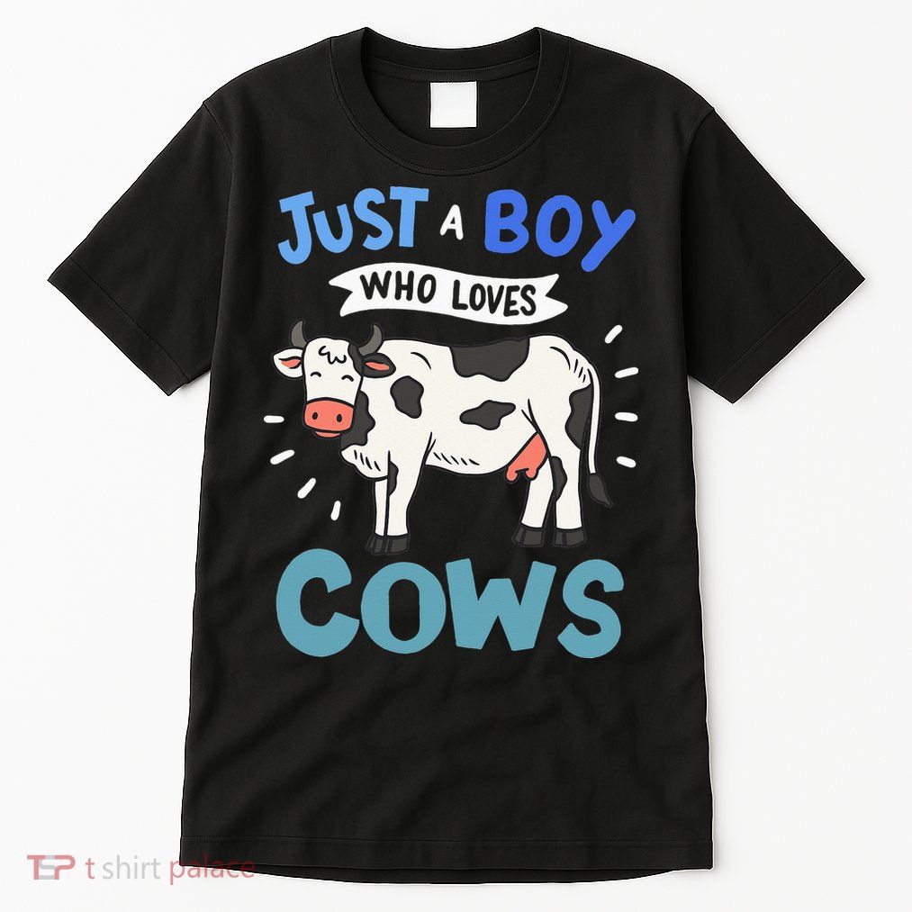 Just a  Who Loves Cows Funny Cows Lover Gift Tall T-Shirt